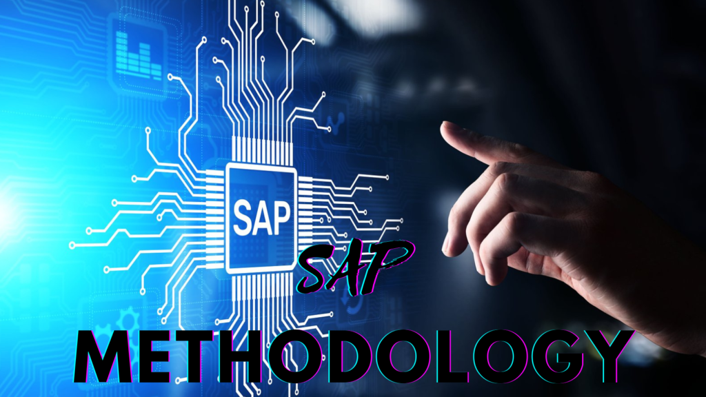Lest Talk about SAP Methodology-Powering Success: Demystifying the SAP Methodology for Accelerated Implementation and Business Growth.