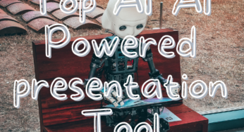 AI Presentation Tools: 10 Best AI Presentation Tools of 2024