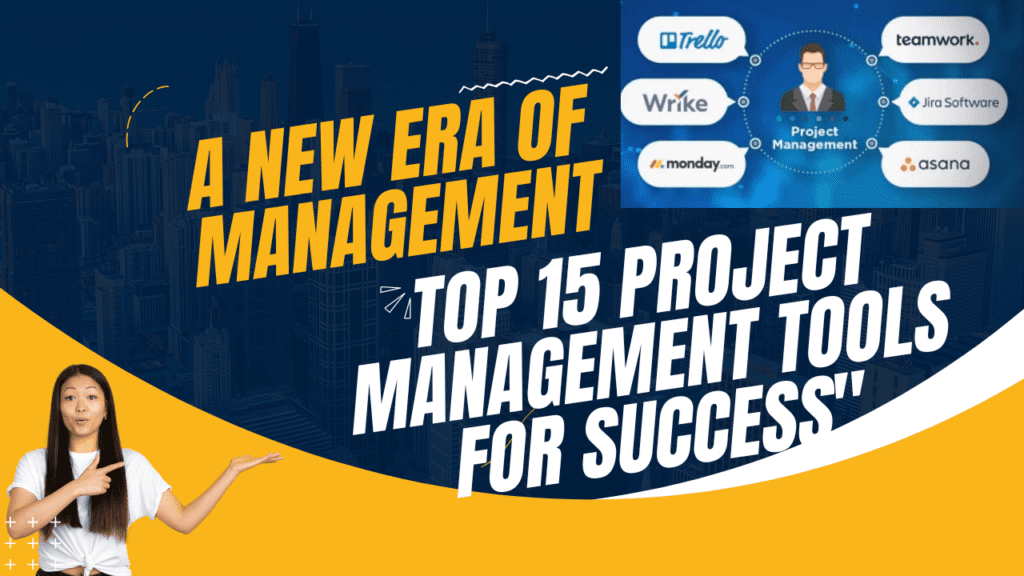 Top 15 Project Management Tools